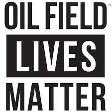 Oil Field Lives Matter